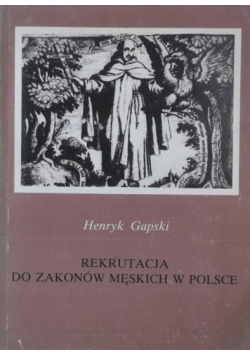 Rekrutacja do zakonów męskich w Polsce