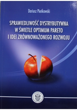 Sprawiedliwość dystrybułowania w świetle optimum pareto i idei zrównoważonego rozwoju