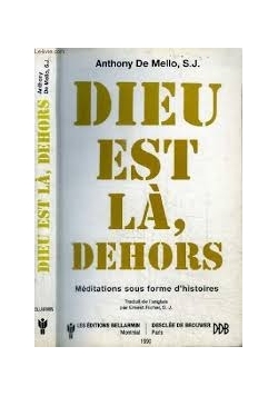 Die est la dehors