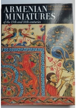 Armenian Miniatures of the 13th and 14th centuries