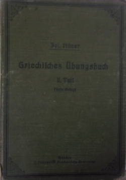 Griechisches Ubungsbuch, 1910r.