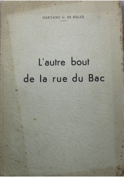 L autre bout de la rue du Bac