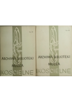 Archiwa biblioteki i muzea kościelne tom 38 i 39