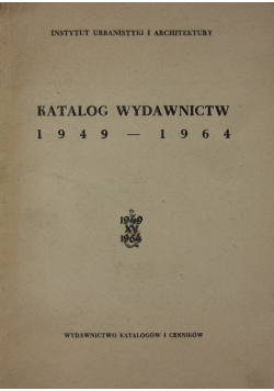 Katalog Wydawnictw 1949-1964