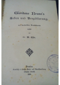 Giordono's Bruno Leben und Vergotterung, 1890 r.