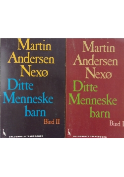 Ditte Menneske barn, tom 1 i 2