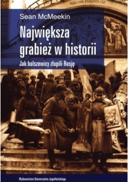 Największa grabież w historii