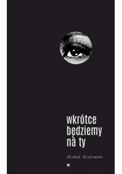 Wkrótce będzimy na ty