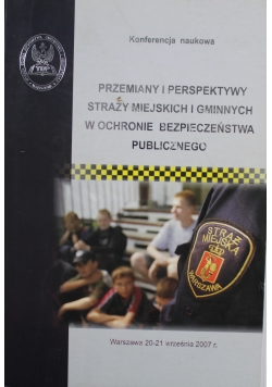 Przemiany i perspektywy straży miejskich i gminnych