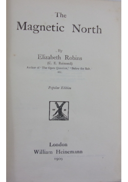 The Magnetic North,1909 r.