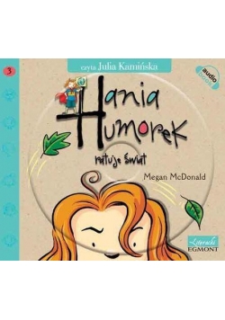 Hania Humorek CD Ratuje świat