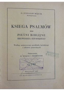 Księga psalmów  oraz pieśni biblijne Brewiarza Rzymskiego, 1947 r.
