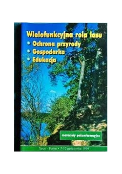 Wielofunkcyjna rola lasu