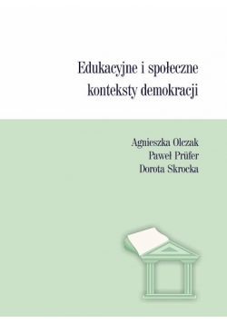 Edukacyjne i społeczne konteksty demokracji