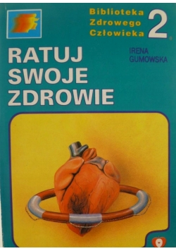 Ratuj swoje zdrowie