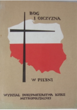 Bóg i ojczyzna w pieśni