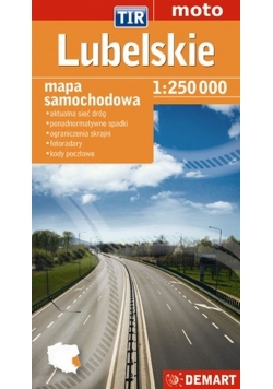 Lubelskie TIR dla zawodowców mapa samochodowa 1:250 000