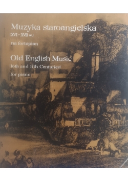 Muzyka staroangielska XVI - XVII