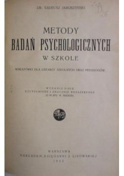 Metody badań psychologicznych w szkole, 1925 r.