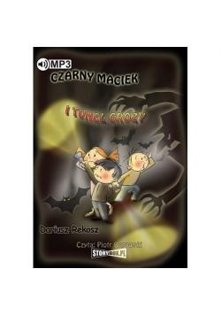 Czarny Maciek i tunel grozy audiobook