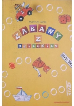Zabawy z dzieckiem
