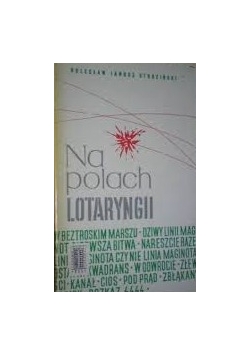 Na polach Lotaryngii