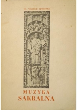 Muzyka sakralna w trzech częściach