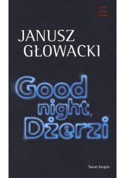 Good Night, Dżerzi