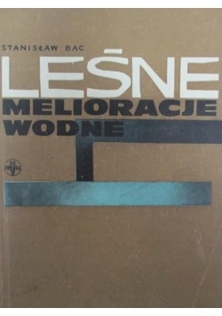 Leśne melioracje wodne