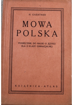 Mowa Polska podręcznik do nauki o języku dla II klasy gimnazjalnej  1934 r