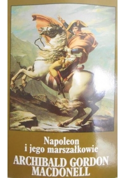 Napoleon i jego marszałkowie