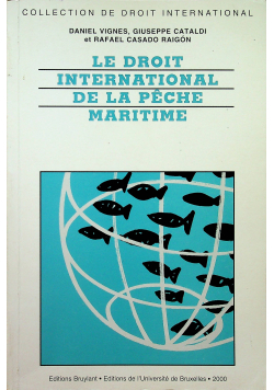 Le deoit international de la peche maritime