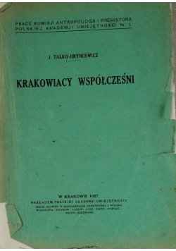 Krakowiacy współcześni, 1927 r.