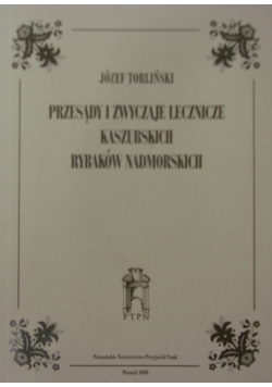 Przesądy i zwyczaje lecznicze Kaszubskich rybaków nadmorskich