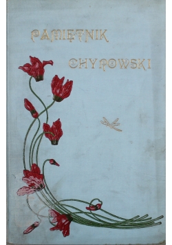 Pamiętnik Chyrowski 1903 r.