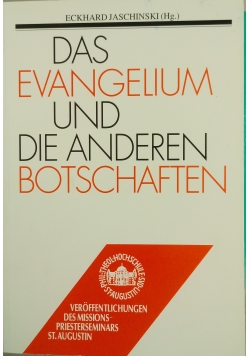 Das Ewangelium Und Die Anderen Botschaften