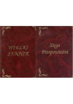 Wielki sennik/Xięga Przepowiedni