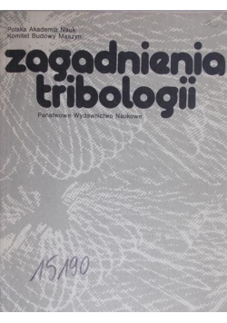 Zagadnienia tribologii + autograf Pytki
