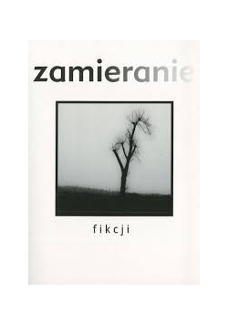 Zamieranie fikcji