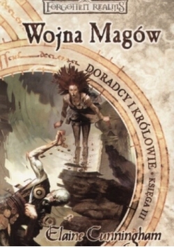 Wojna magów Księga III Doradcy i królowie