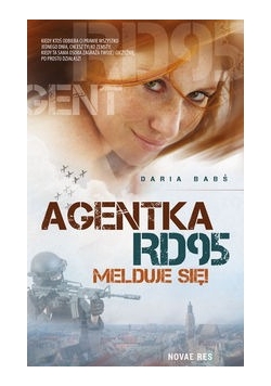 Agentka RD95 melduje się!