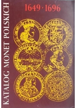 Katalog Monet Polskich 1649  1696