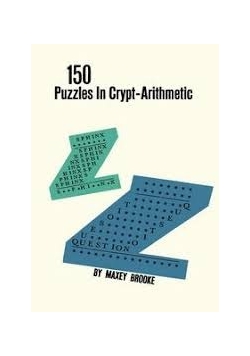 150 Puzzles In Crypt-Arithmetic