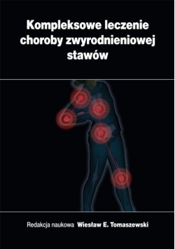 Kompleksowe Leczenie Choroby Zwyrodnieniowej Stawów NOWA