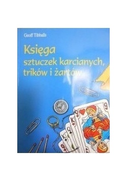 Księga sztuczek karcianych, trików i żartów