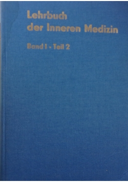 Lehrbuch der Inneren Medizin Band I Teil 2