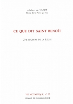 Ce Que Dit Saint Benoit