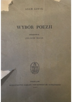Wybór poezji, 1947 r.