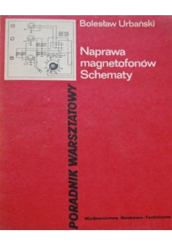 Naprawa magnetofonów Schematy