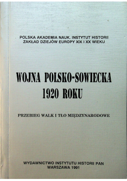 Wojna Polsko-Sowiecka 1920 roku
